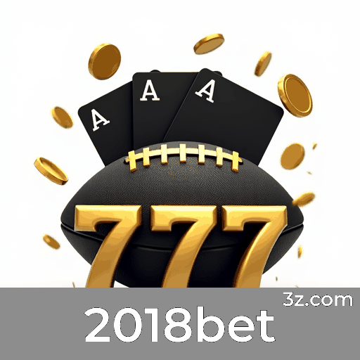 2018bet App: Benefícios Únicos e Exclusivos!